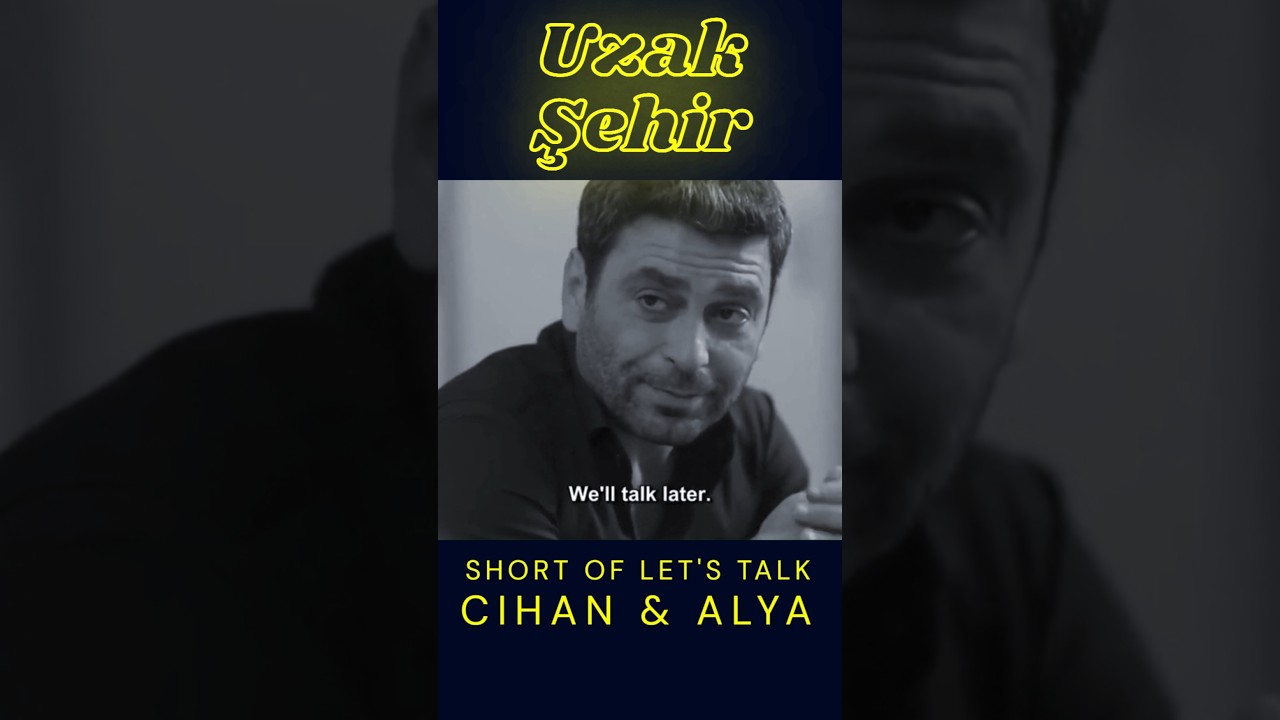 We're Talking, Not Arguing!🤣#uzakşehir #turkishseries #uzaksehir #love #CihAl #funny #comedy #shorts