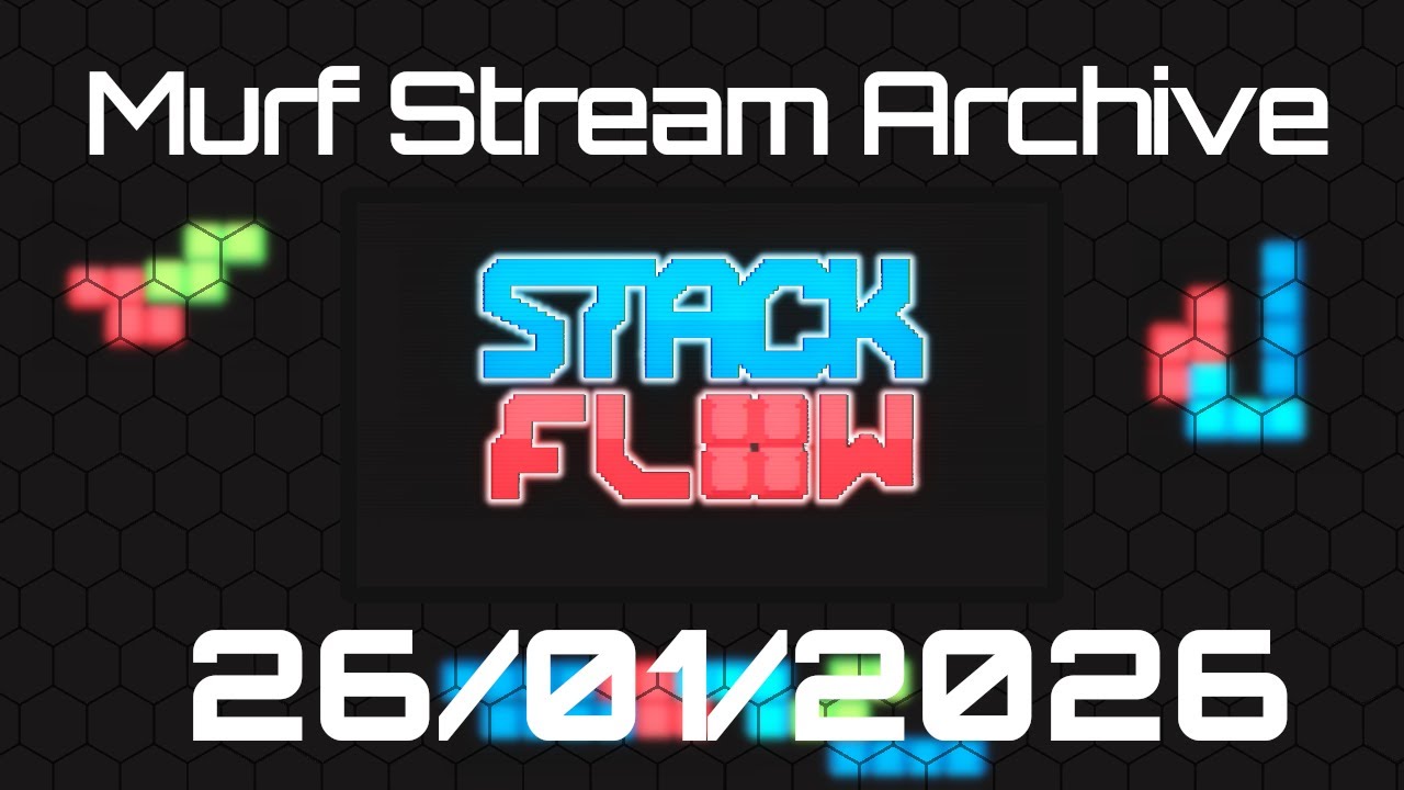 Murf_Live [VOD] StackFlow - 26/01/2026
