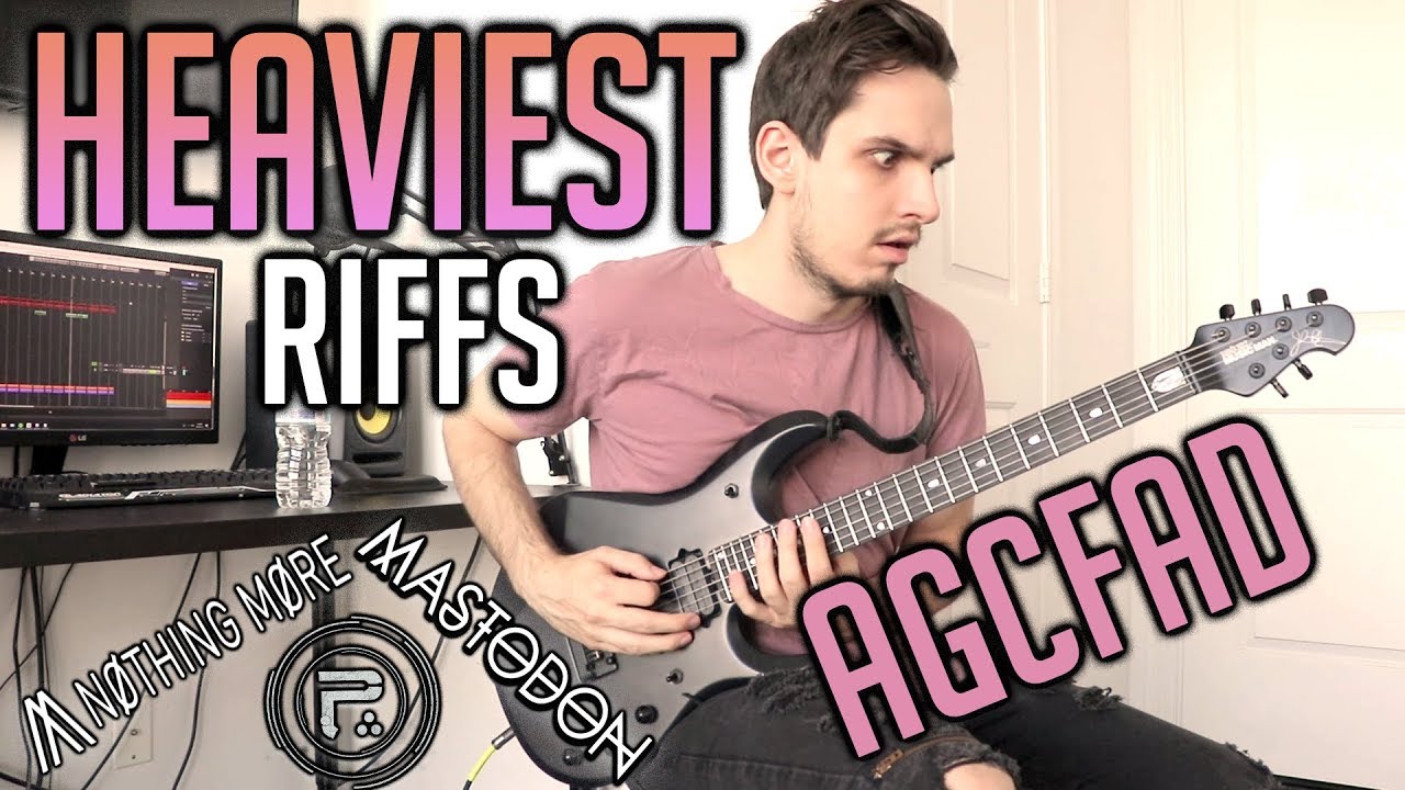 Heaviest Riffs: AGCFAD Tuning