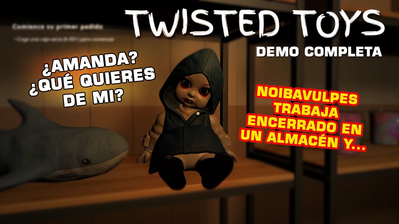 La MU&Ntilde;ECA MALDITA VIENE a POR MI 🖤 | Twisted Toys (Demo Completa)
