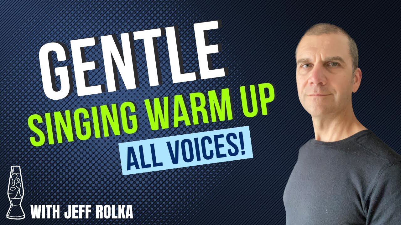 Gentle Singing Warm Up - All Voices