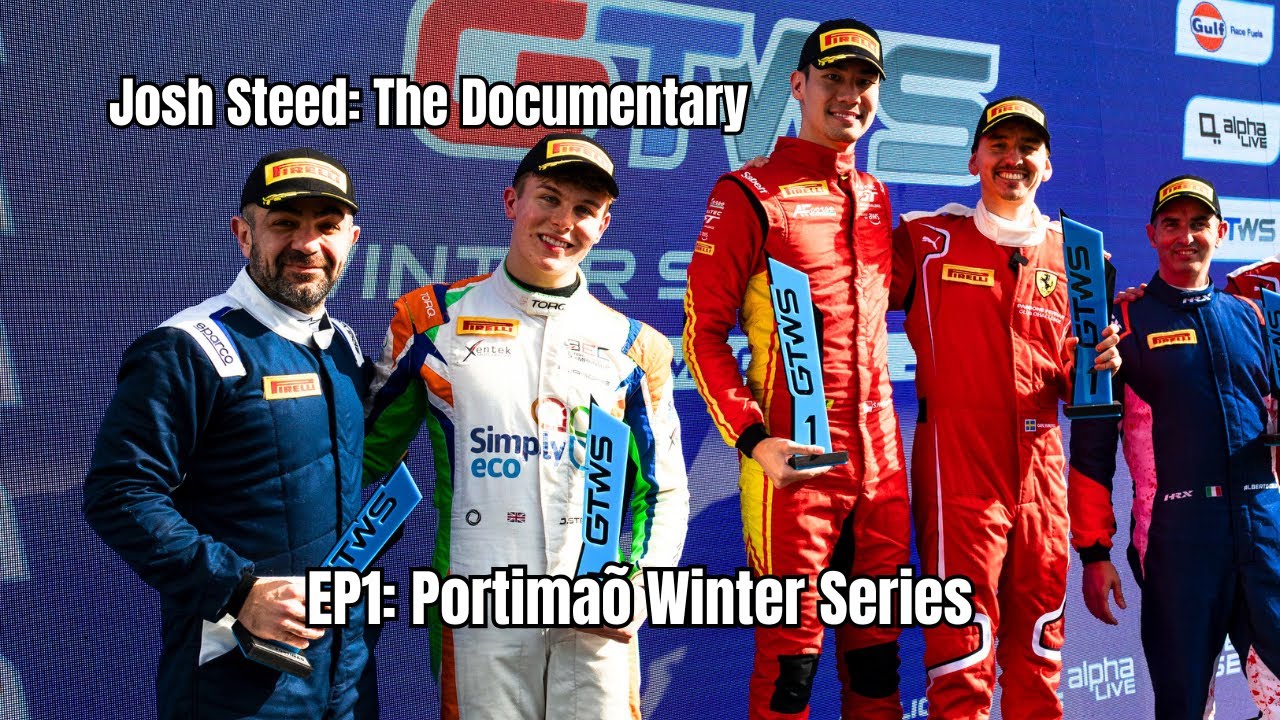 Josh Steed: The Documentary | EP1: Portimaõ Winter Series