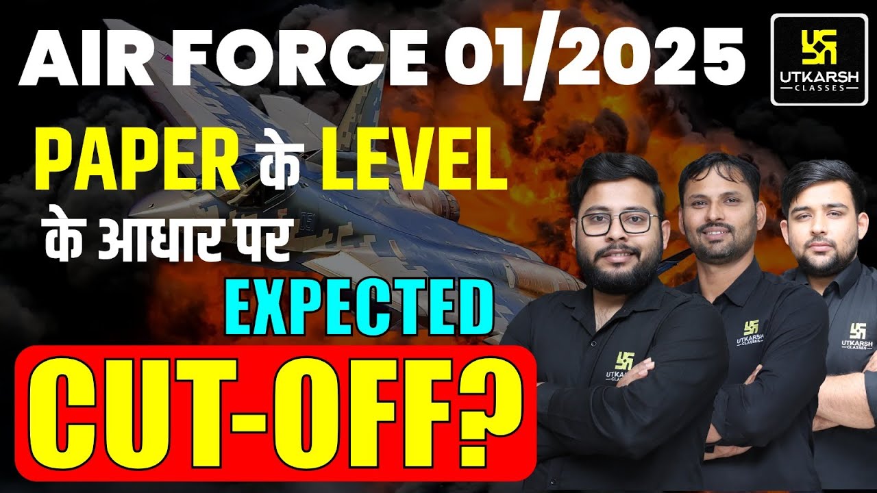 Airforce  1/2025 Expected Cut off Marks | Airforce Cut off Analysis | Utkarsh Defence Academy
