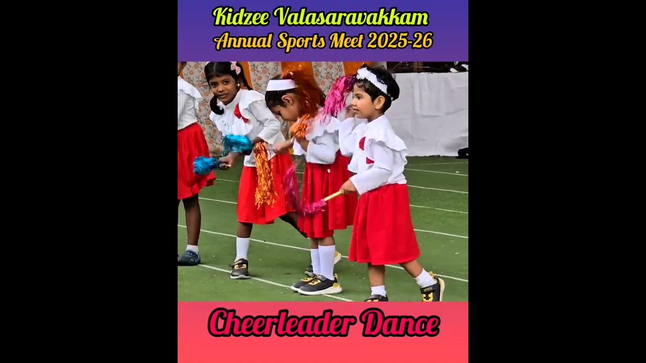 Kidzee Valasaravakkam   Annual Sports Meet 2025-26. 
