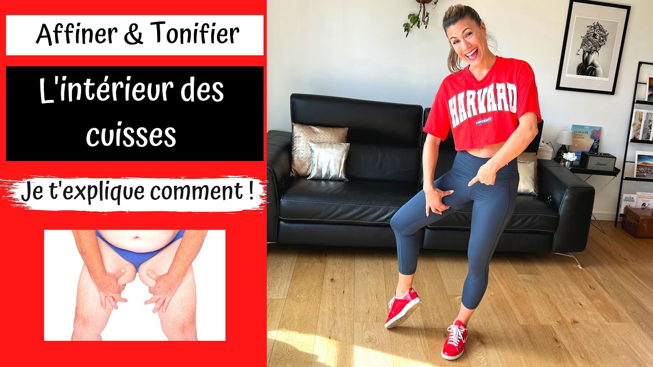 Affiner et tonifier l'intérieur des cuisses