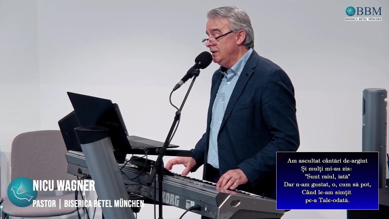 Nicu Wagner - Am fost în multe locuri dragi | Biserica Betel München