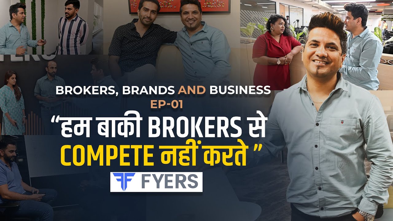 Unknown Realities of Stock Broking Business | Brokers, Brands and Business ft. @FYERS-Official