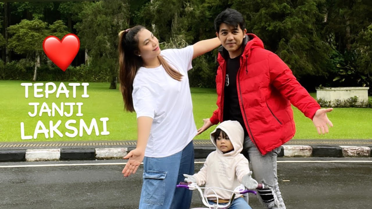 TEPATI JANJI UNTUK LAKSMI ❤️