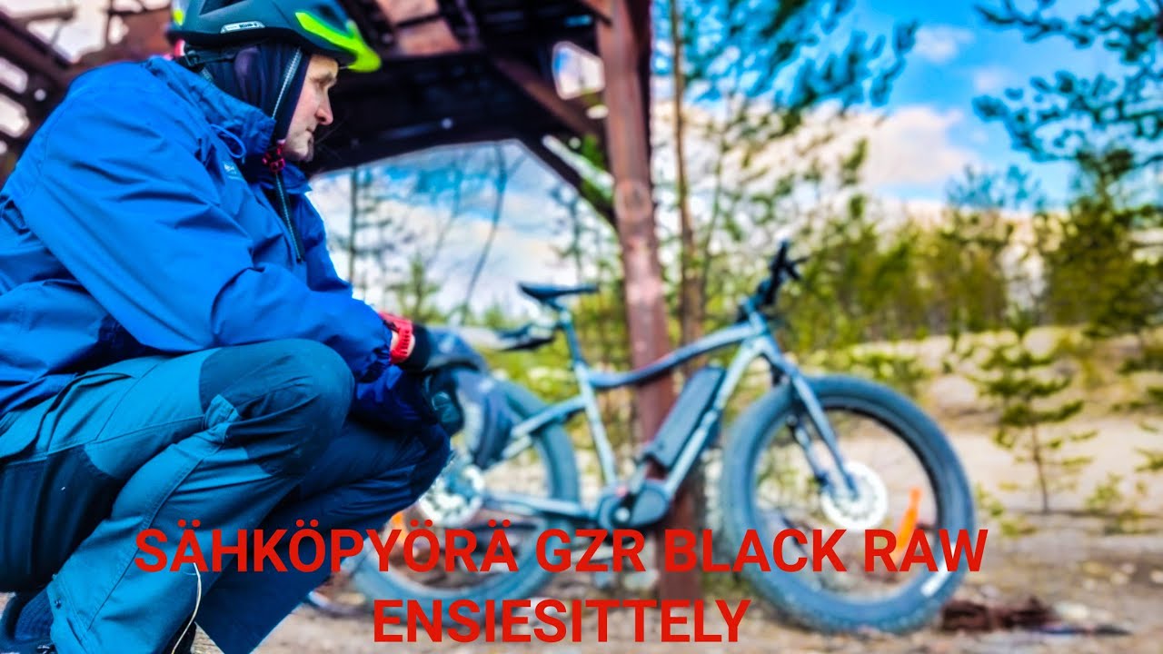 SÄHKÖPYÖRÄ GZR BLACK RAW ENSIESITTELY