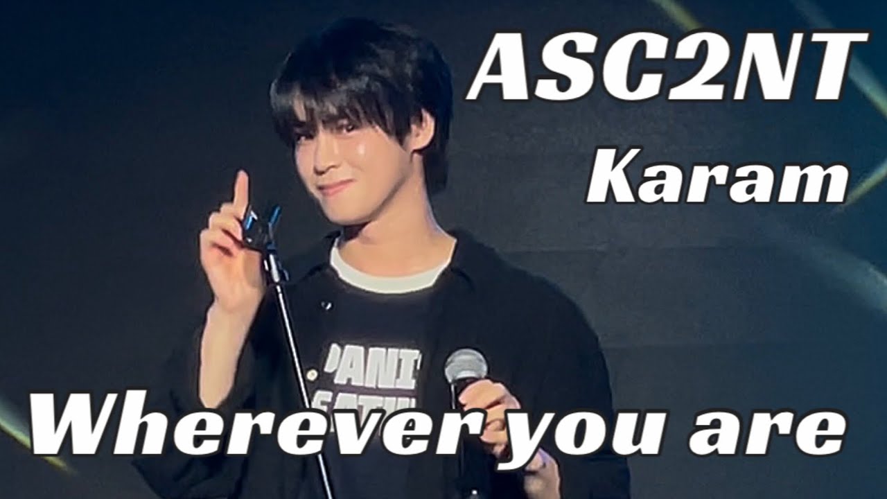 251025 2部 ASC2NT - Wherever you are（ONE OK ROCK） | KARAM solo