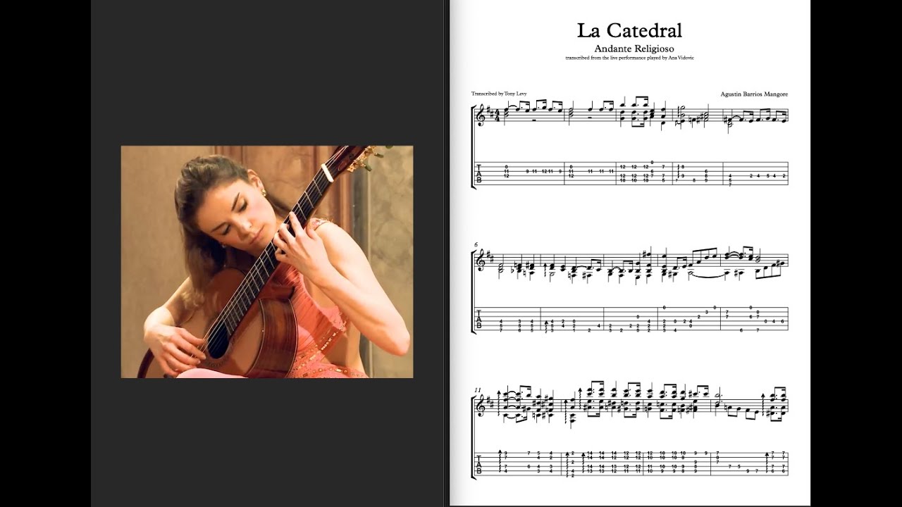 La catedral Andante Religioso Agustin Barrios Mangore - Ana Vidovic (Transcription)