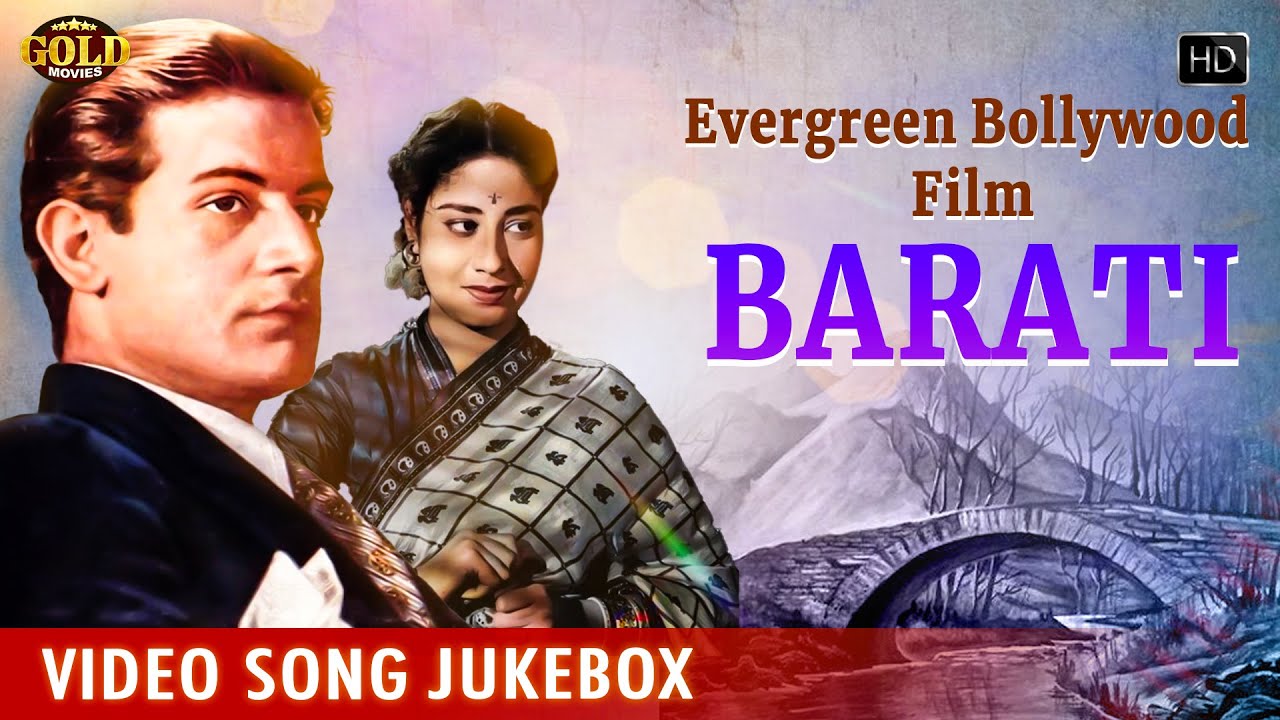 Evergreen Bollywood Film - Barati - 1954  | Video Songs Jukebox | Agha, Peace Kanwal, Chand Usmani