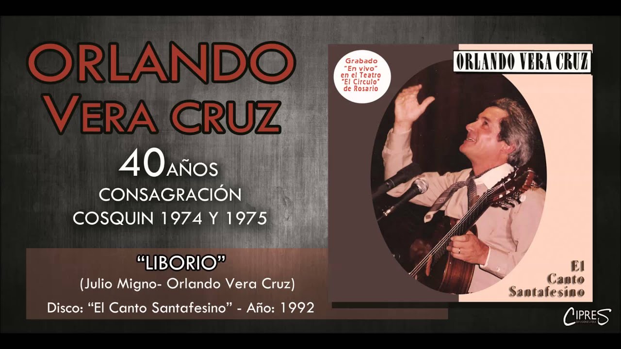 LIBORIO | ORLANDO VERA CRUZ