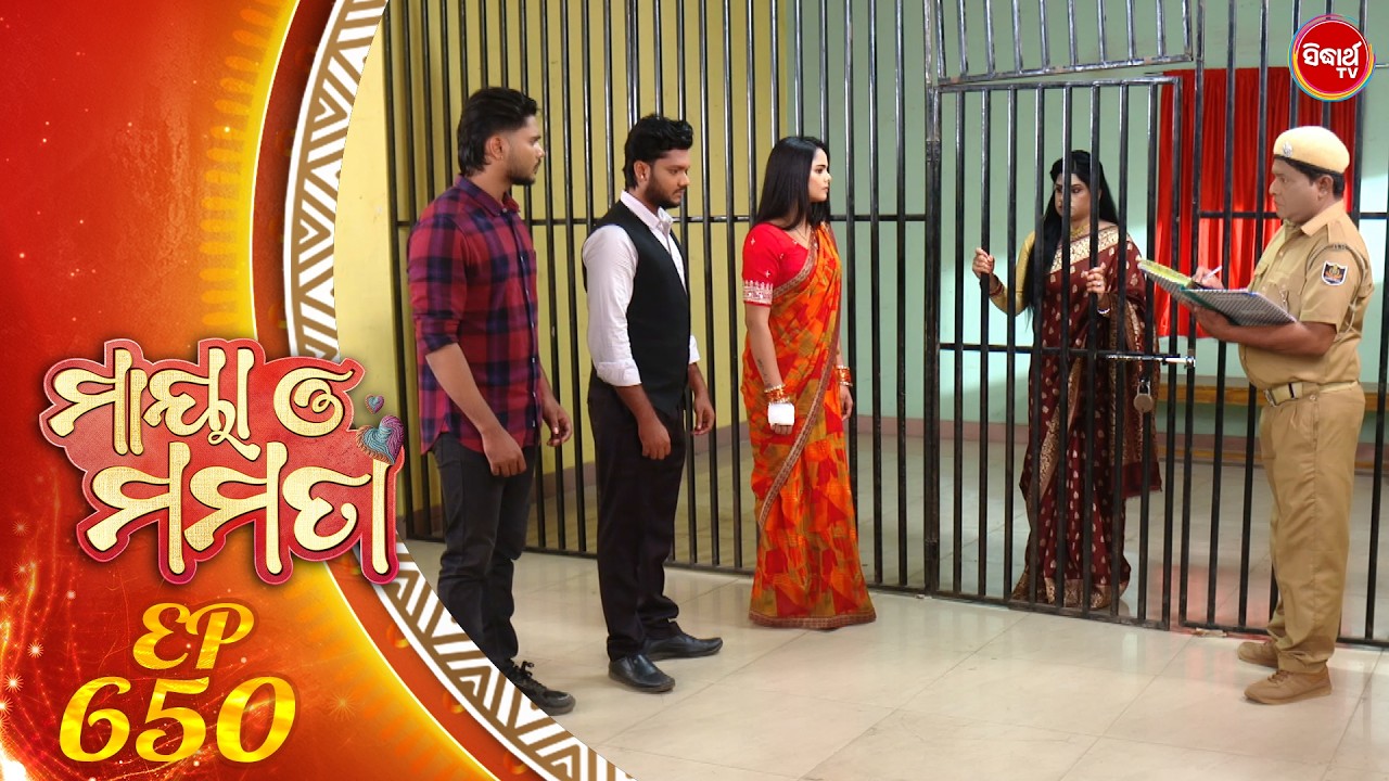 Maya O Mamata - ମାୟା ଓ ମମତା | Full Episode 650 | Odia Mega Serial | Mon–Sat @7PM | Sidharth TV