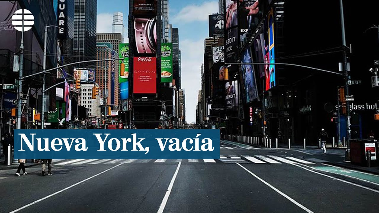 Impresionantes imágenes de Nueva York vacía por el coronavirus