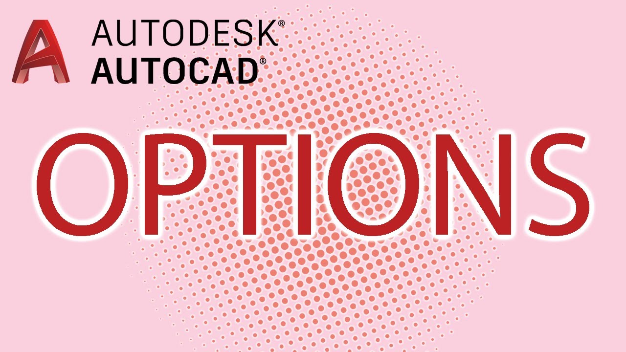 AUTOCAD -  OPTİONS İLE AUTOCAD AYARLARI(OTOMATİK KAYDETME  , EKRAN AYARLARI VB.) NASIL YAPILIR ?