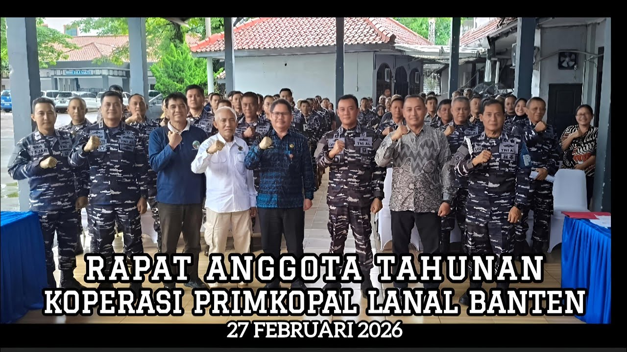 RAPAT ANGGOTA TAHUNAN KOPERASI PRIMKOPAL LANAL BANTEN 