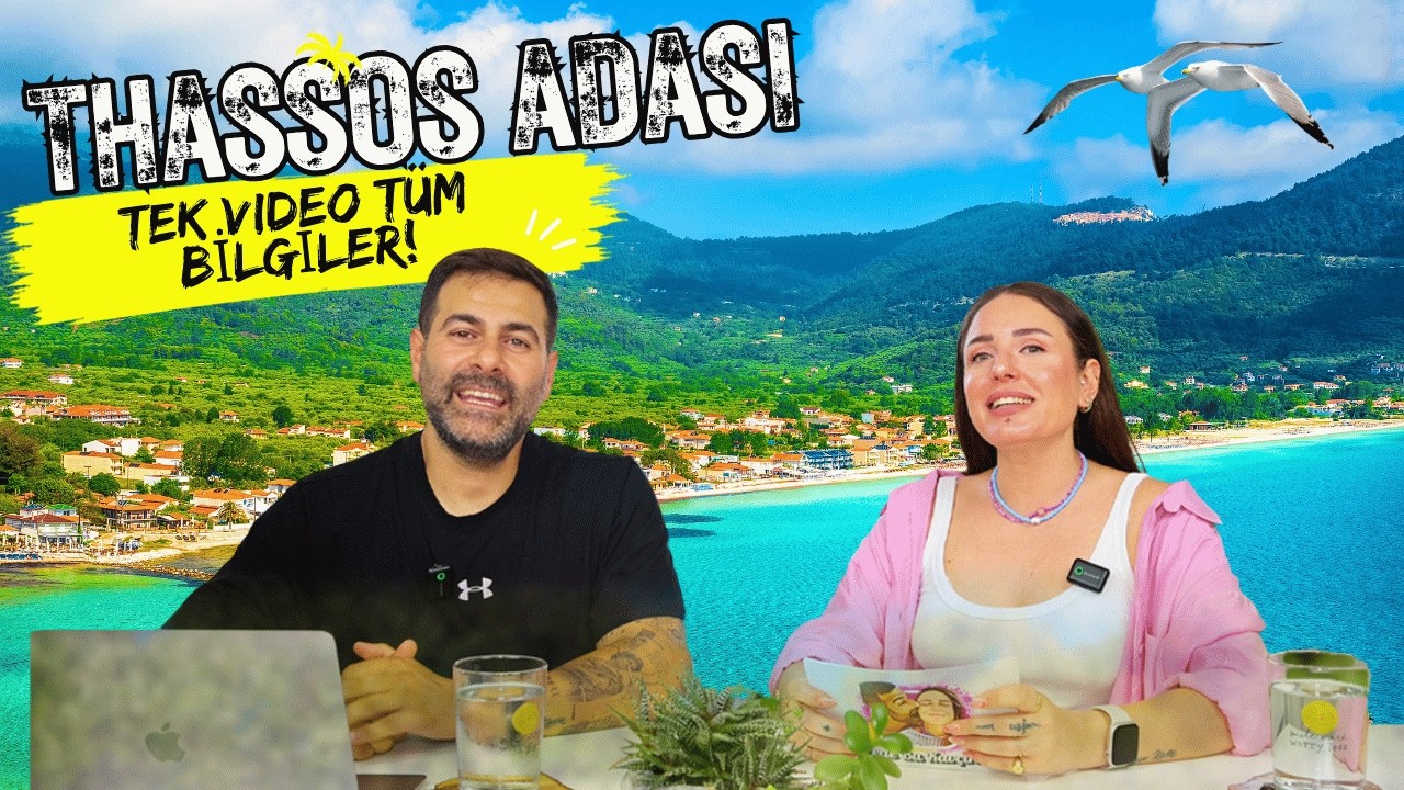 Thassos’u Bir de Böyle Dinleyin | Herkes Anlatır, Biz Yaşadık! | Kavçinlerden A’dan Z’ye Rehber