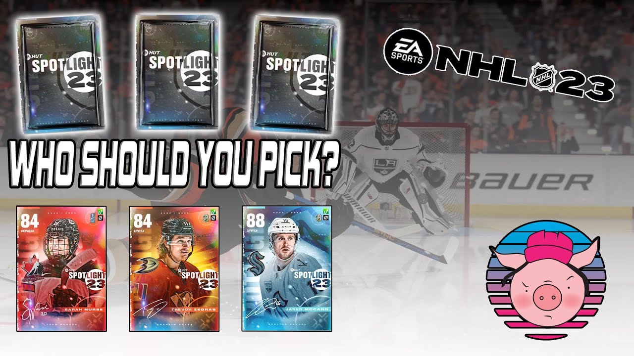 NHL 23 HUT - WHO TO CHOOSE OUT OF PRE ORDER SPOTLIGHT PACK