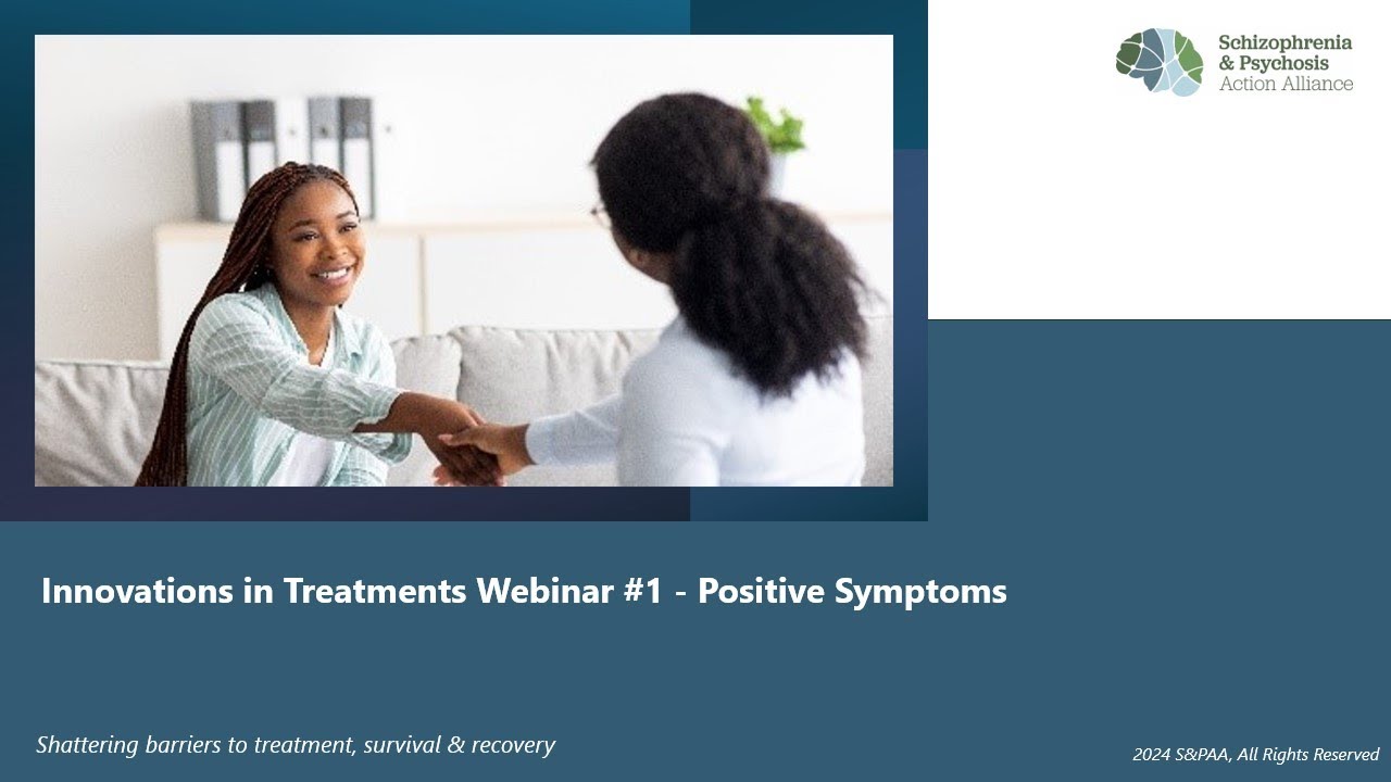 Webinar: Beyond the Visible: Understanding positive symptoms in schizophrenia