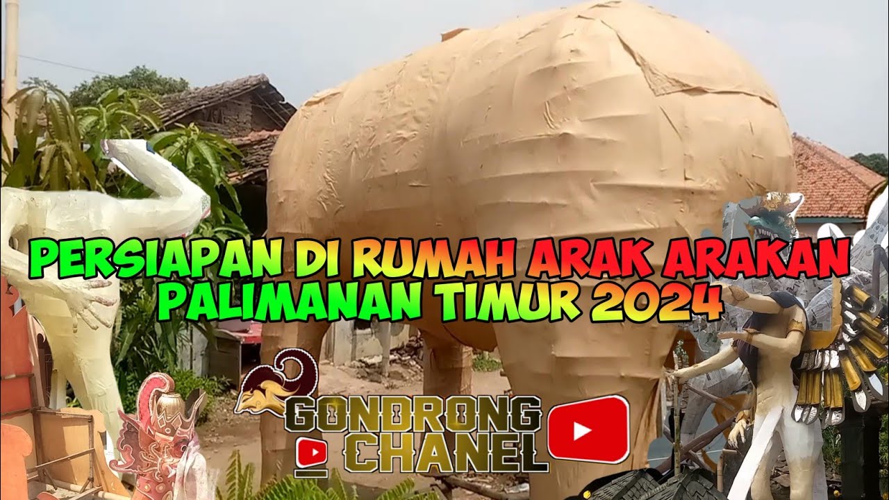 persiapan di rumah arak arakan palimanan timur 2024 #arakarakan