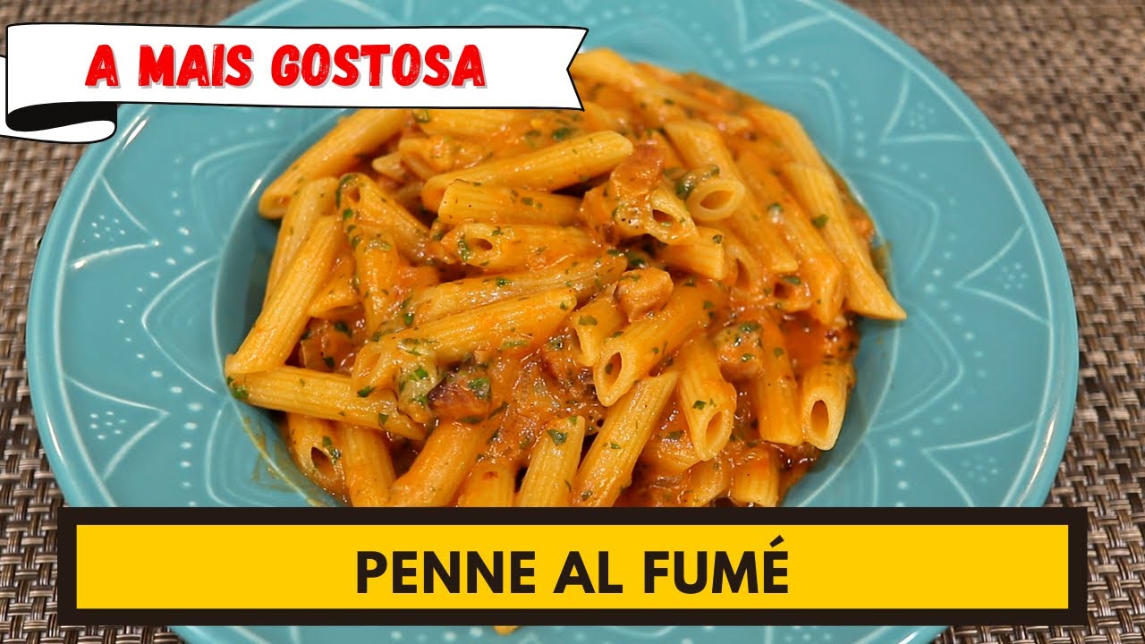 A receita mais gostosa que j&aacute; fiz no canal! PENNE AL FUM&Eacute;
