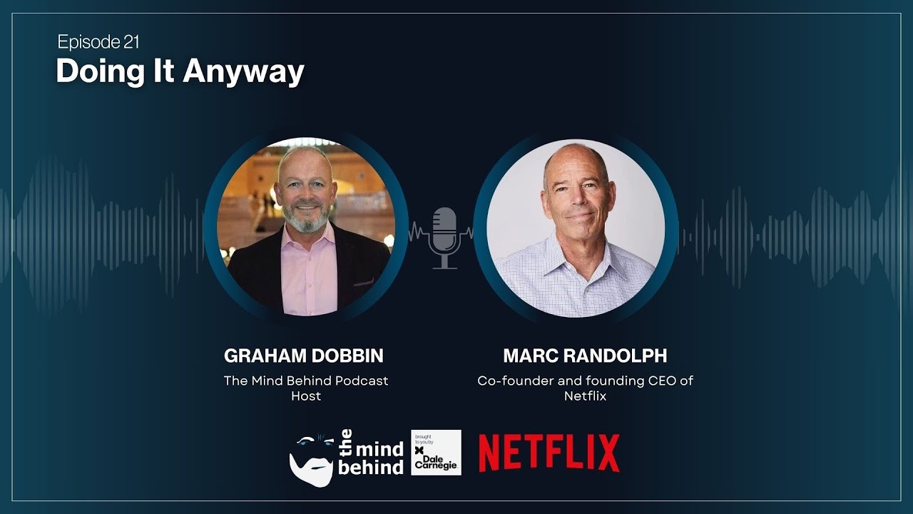 Doing It Anyway with Marc Randolph, the first CEO of Netflix