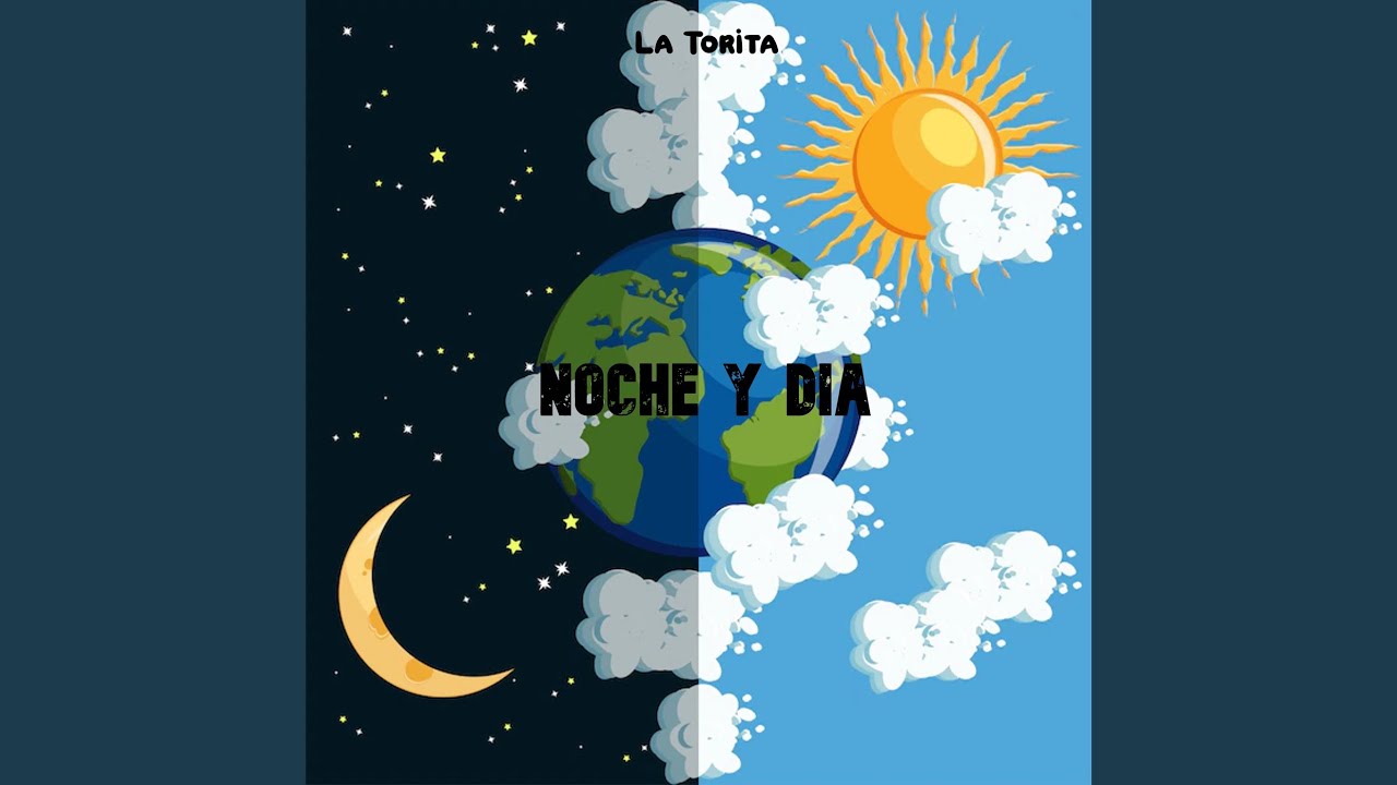Noche Y Dia