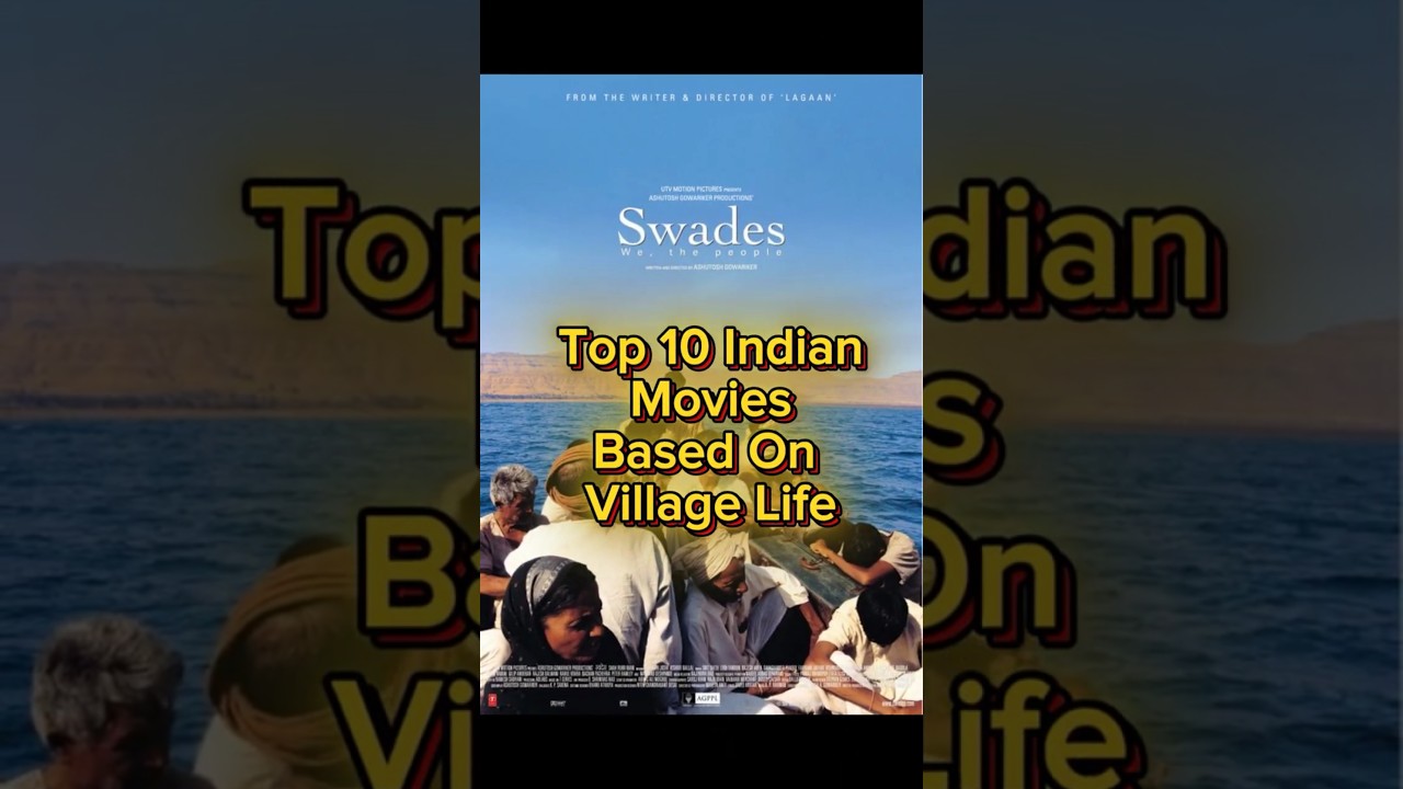 Indian Movies Based On Village Life #top10 #movie #village #villagelife #lagaan