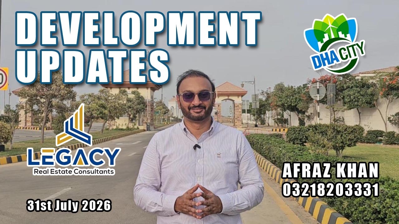 DHA City Karachi: The FUTURE is NOW! (2026 Development Update)