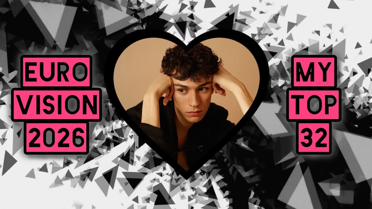 Eurovision 2026 - My Top-32 Songs (✛ Czechia) ranking by Nowmanco