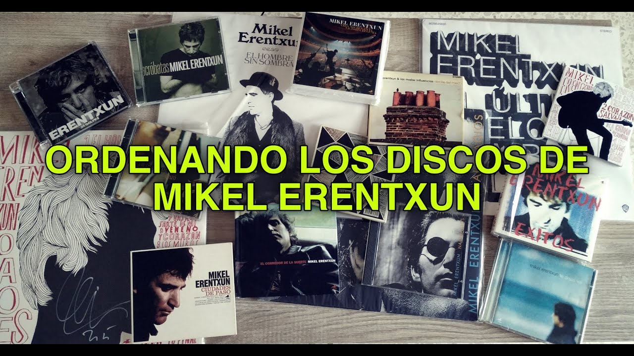 Los discos de Mikel Erentxun del que menos me gusta al que más