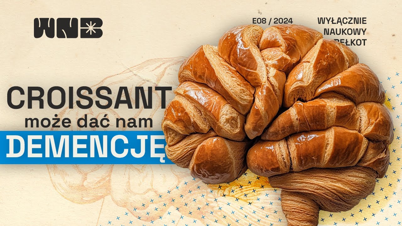 Croissant wywołuje demencję?