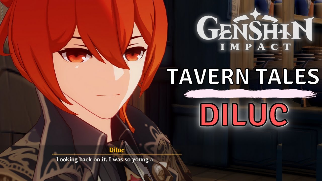 Of Drink A-Dreaming: Tavern Tales (Diluc): Fine Wine from Yesterday - Genshin Impact