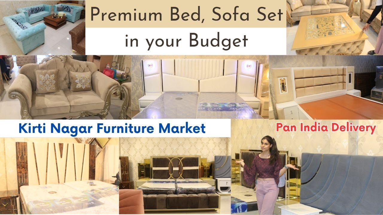 Luxury Bed Collections at Affordable Price in Kirti Nagar Furniture Market || Modern Sofa Bed Market