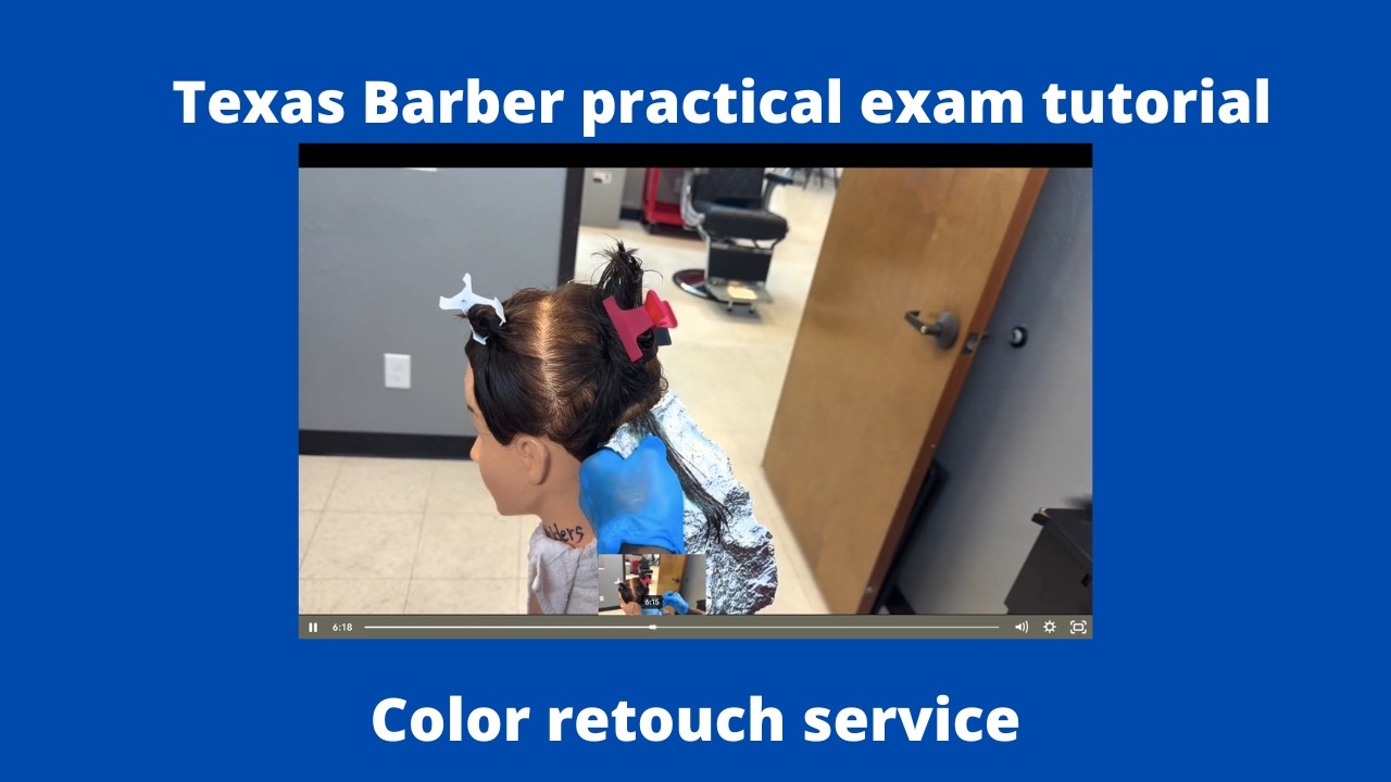 Color retouch service (Texas state board tutorial)