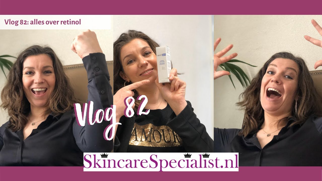 Vlog #82: alles over retinol