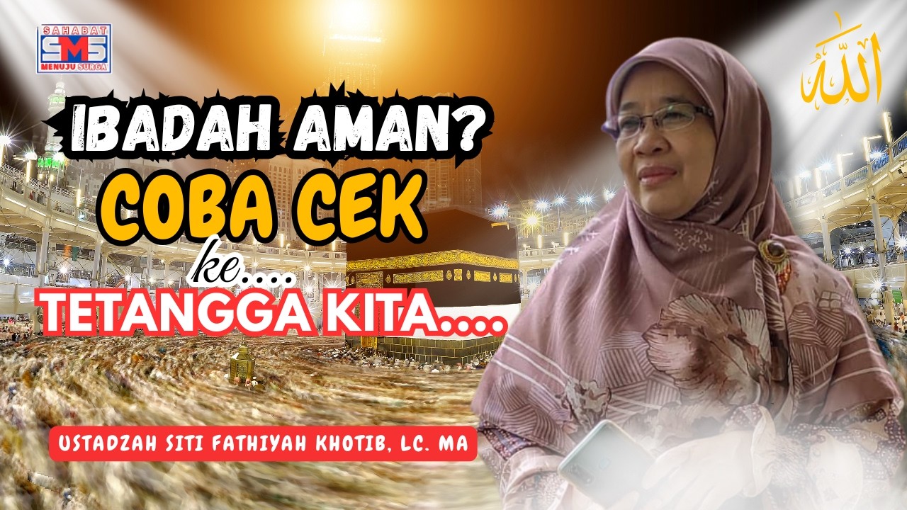 Jangan Sepelekan Tetangga! Adab Bertetangga yang Bisa Menggugurkan Amal | Ustadzah Siti Fathiyah