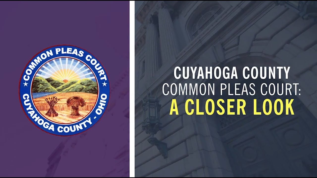 Welcome To The Courts Pt. 4: Cuyahoga County Common Pleas Court