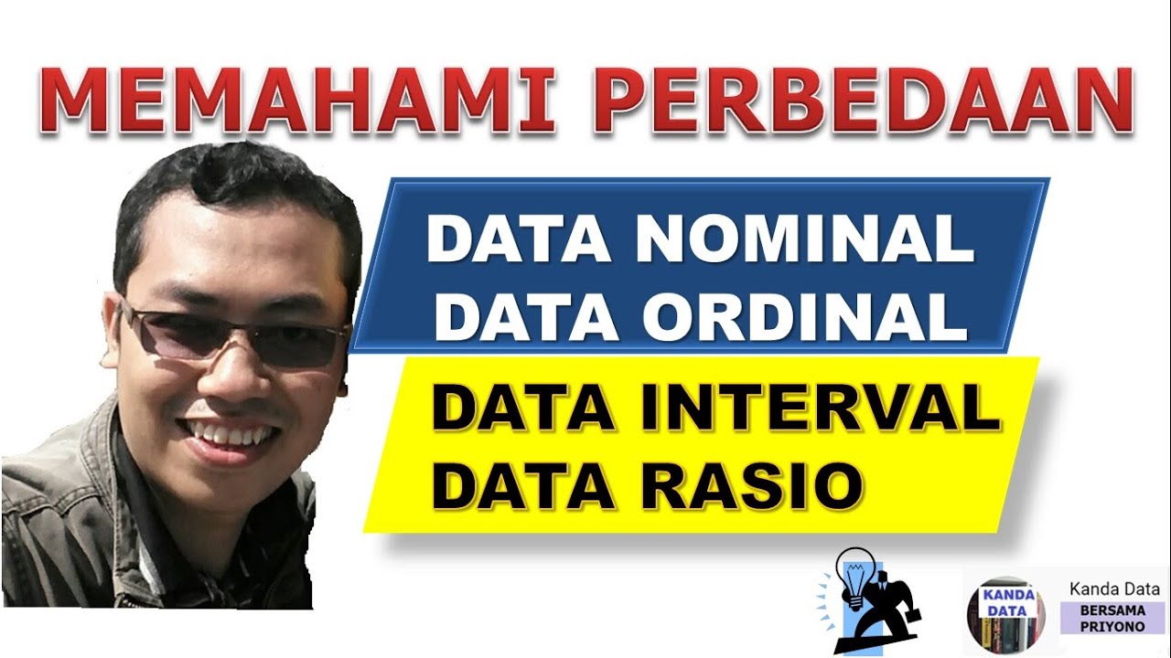Perbedaan Data Nominal, Ordinal, Interval, dan Rasio