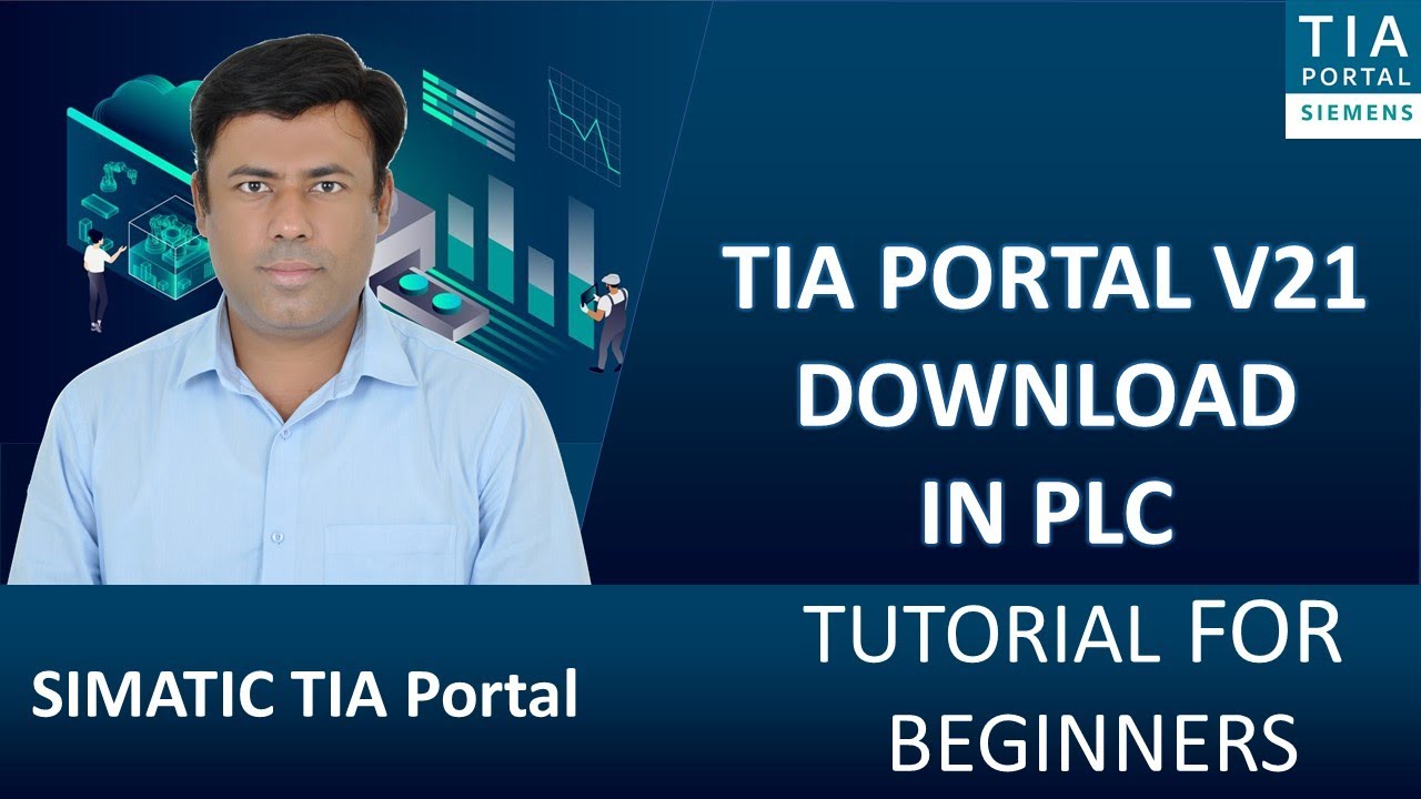Siemens TIA Portal V21 | How to Download First Program to S7-1200 / S7-1500 PLC (Step-by-Step)