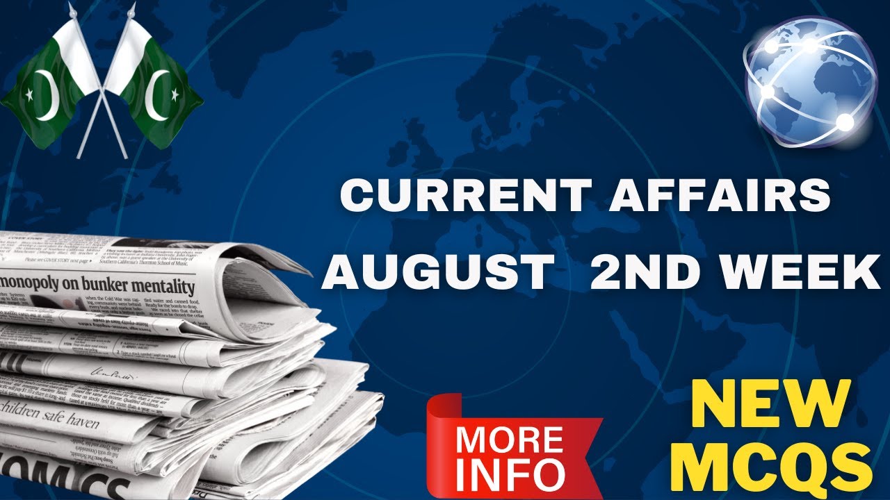 August Current Affairs | 2nd Week of August Current Affairs | Current Affairs & Static Gk MCQs