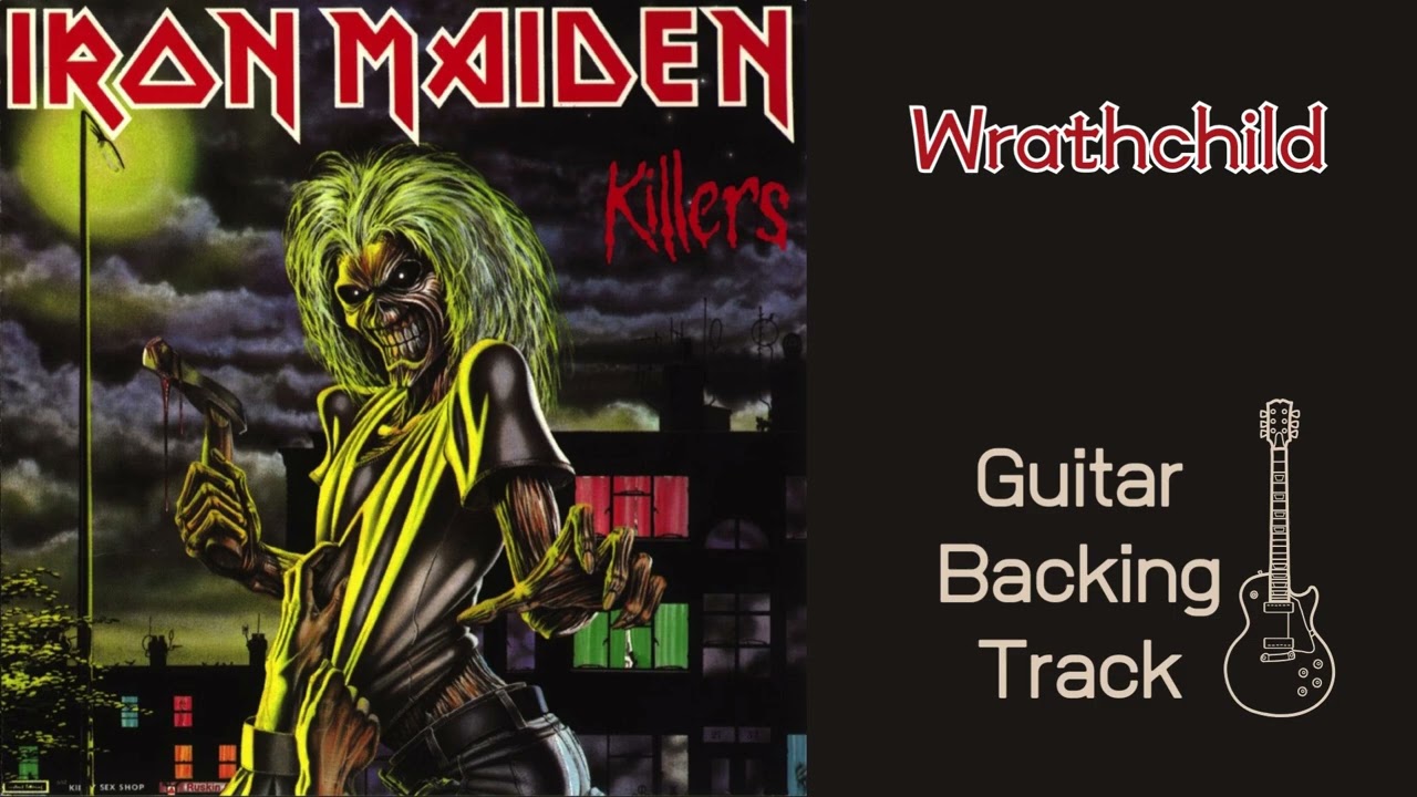 Wrathchild - Iron Maiden - Guitar Backing Track