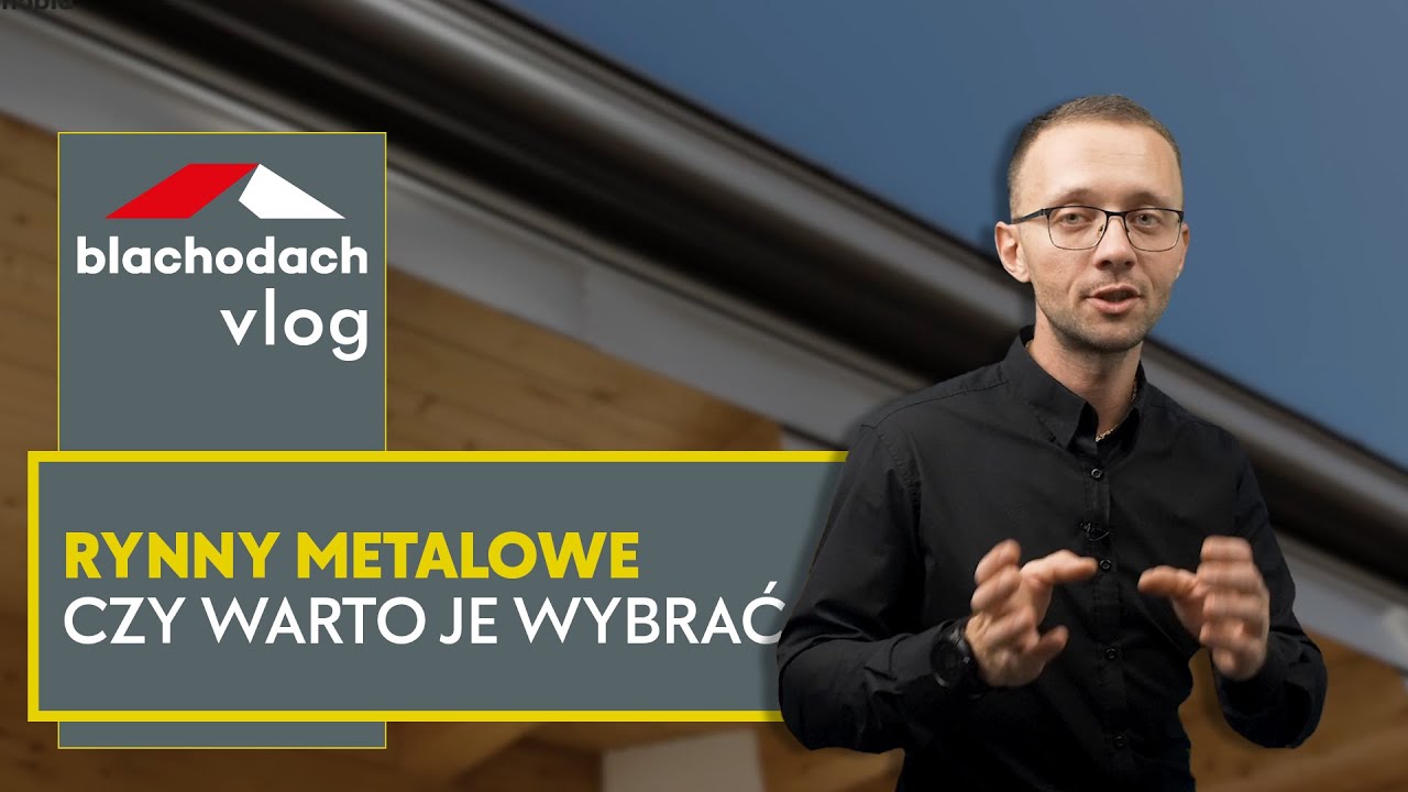 Rynny metalowe, czy warto je wybrać – BLACHODACH
