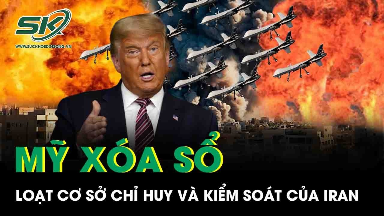 Mỹ tuyên bố xóa sổ hàng loạt cơ sở chỉ huy và kiểm soát của Vệ binh Cách mạng Iran