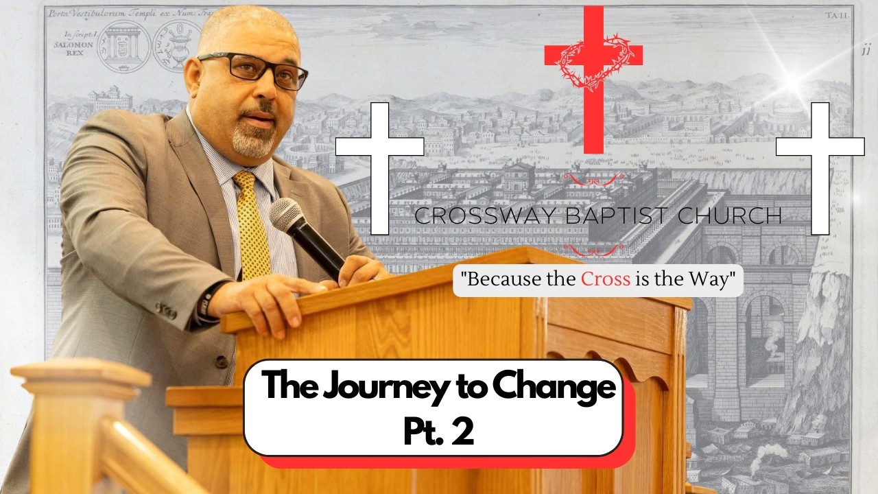 Pastor Nathan Locklear | The Journey to Change Pt.  2 (The Series on King Saul)