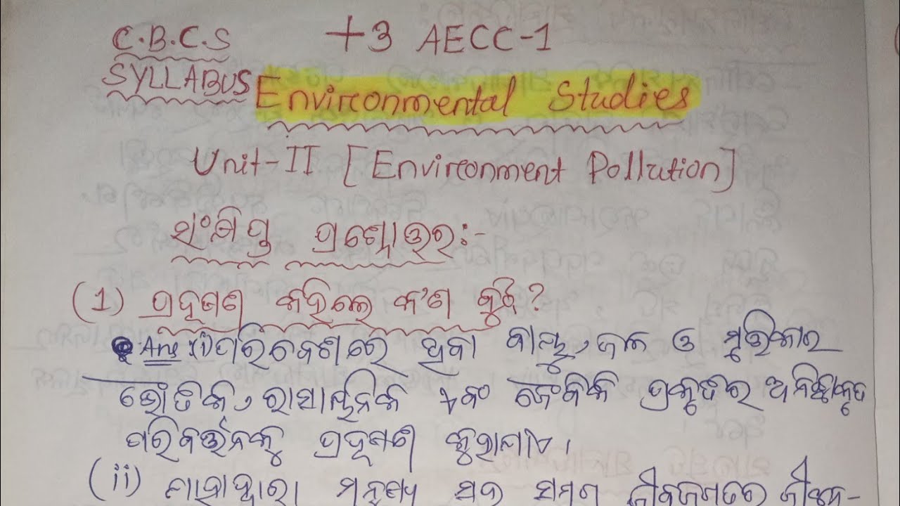 +3 1st Semester||Environmental Studies||Odia Medium Note|Environmental Pollution||