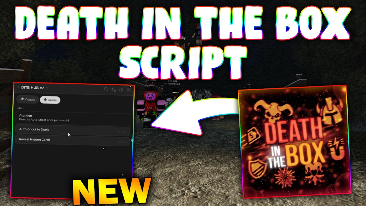 *NEW* Death in the Box Script (PASTEBIN 2026) (CARDS ESP , FULLBRIGHT ,AUTO SHOOT IN DUELS  )