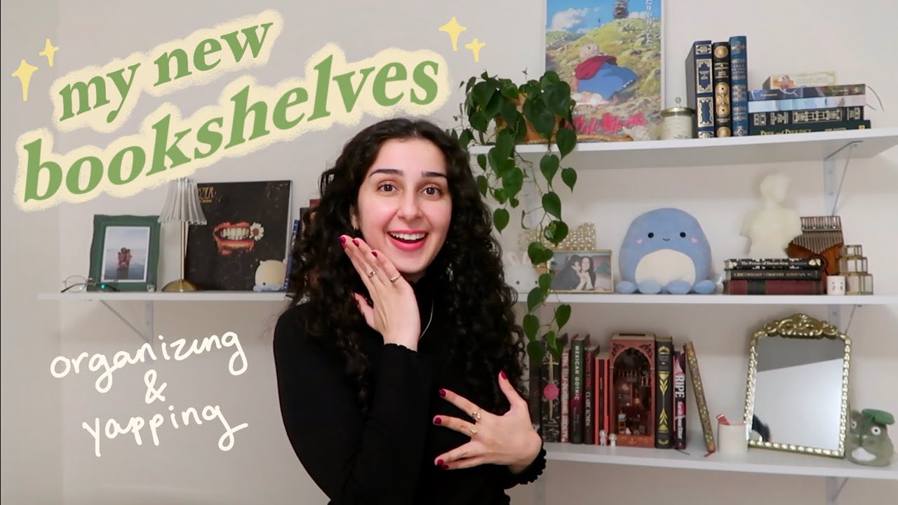 organizing my new bookshelves and yapping 📚
