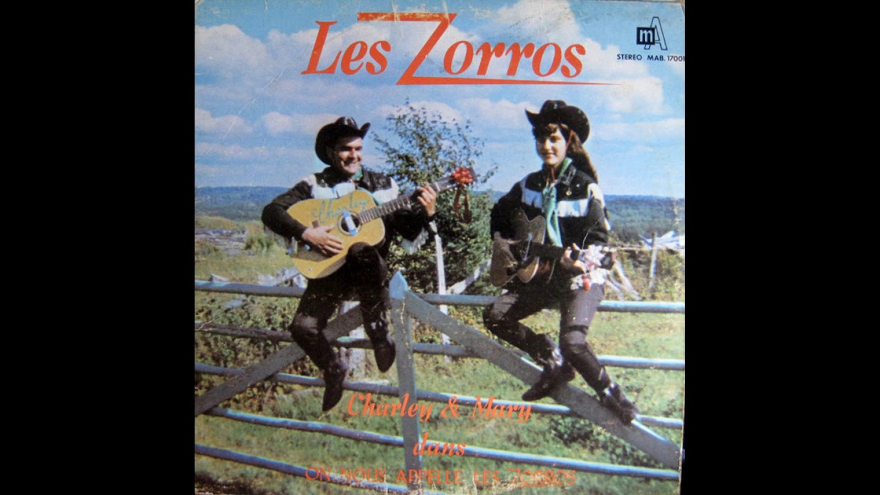 Les Zorros / Charley & Mary – On Nous Appelle Les Zorros (1970)